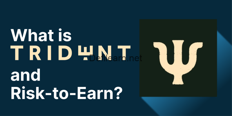trident-risk-to-earn